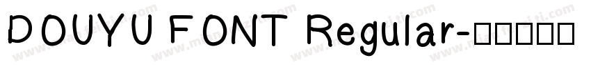 DOUYU FONT Regular字体转换